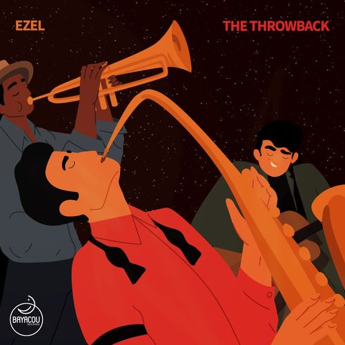 Ezel - The Throwback / Bayacou Records