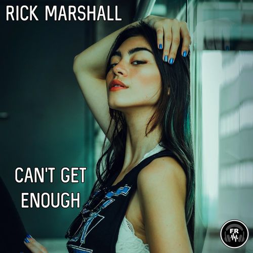 Rick Marshall - Can't Get Enough / Funky Revival