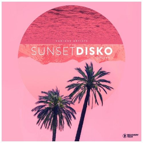 VA - Sunset Disko, Vol. 1 / Recovery Tech