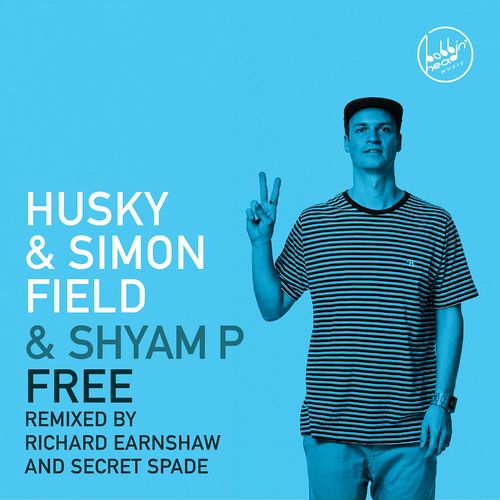 Husky, Simon Field, Shyam P - Free / Bobbin Head Music