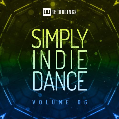 VA - Simply Indie Dance, Vol. 06 / LW Recordings