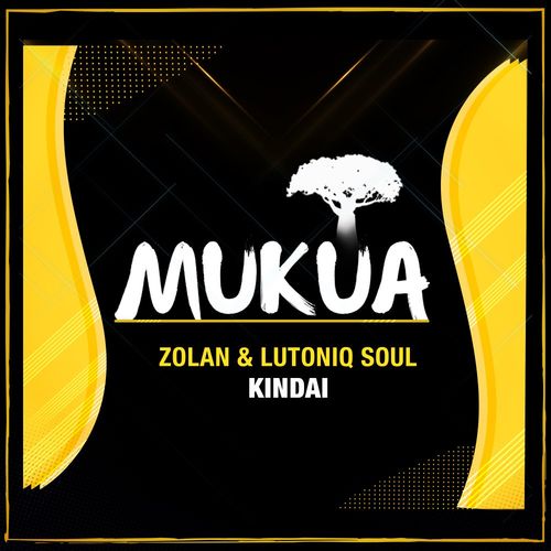 Zolani - Kindai / Mukua