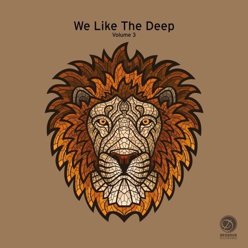 VA - We Like the Deep, Vol. 3 / Dessous Recordings