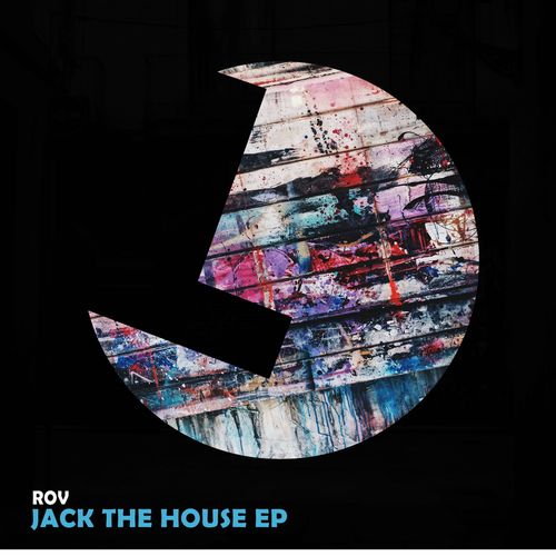 Rov - Jack the House EP / Loulou Records