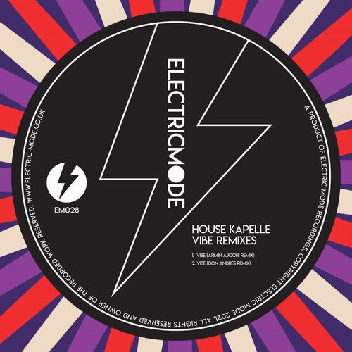 House Kapelle - Vibe Remixes / Electric Mode