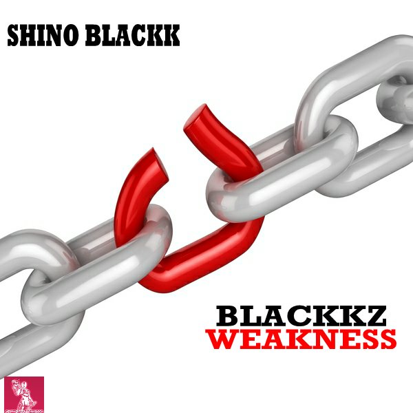 Shino Blackk - Blackkz Weakness / Cyberjamz