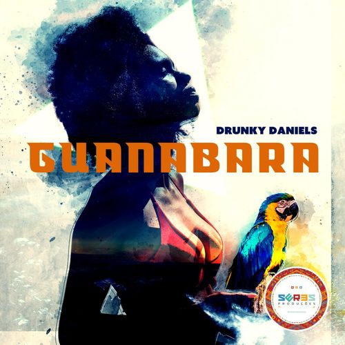 Drunky Daniels - Guanabara / Seres Producoes
