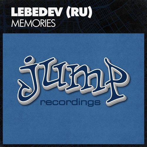 Lebedev (RU) - Memories / Jump Recordings