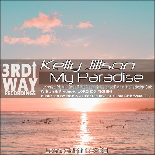 Kelly Jillson - My Paradise / 3rd Way Recordings