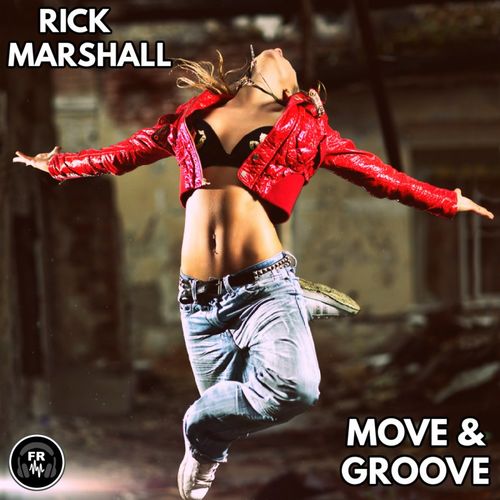 Rick Marshall - Move & Groove / Funky Revival