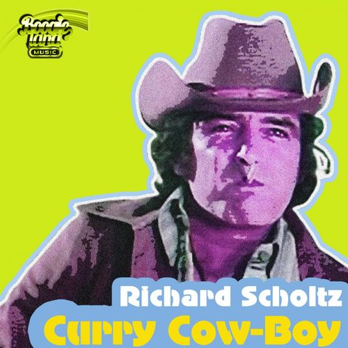Richard Scholtz - Curry Cow-Boy / Boogie Land Music