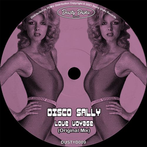 Disco Sally - Love Voyage / Dusty Disko
