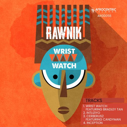 Rawnik - Wrist Watch / Afrocentric Records