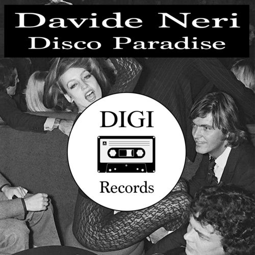 Davide Neri - Disco Paradise / Digi Records