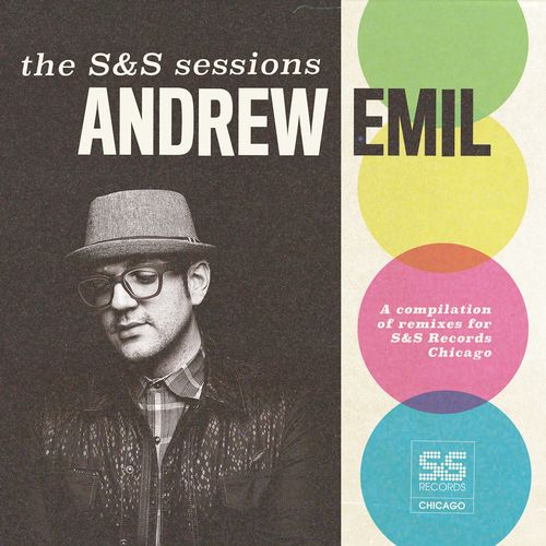 Andrew Emil - The Andrew Emil S&S Sessions / S&S Records