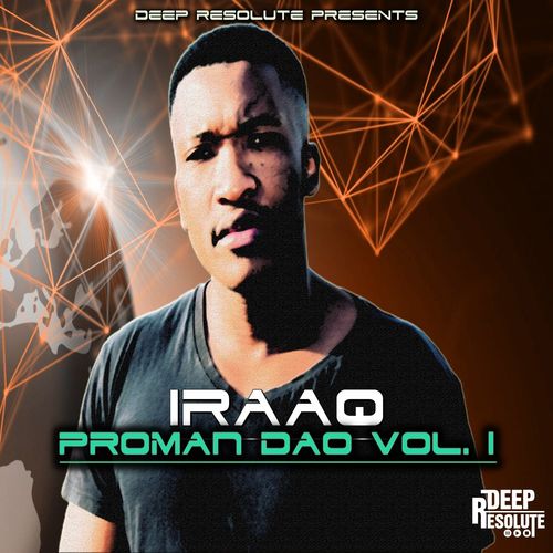 IraaQ - Proman Dao Vol. 1 / Deep Resolute (PTY) LTD