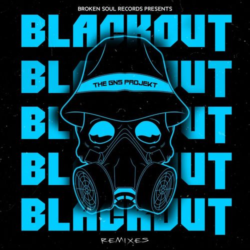 The GNS Projekt - Blackout / BrokenSoul Records
