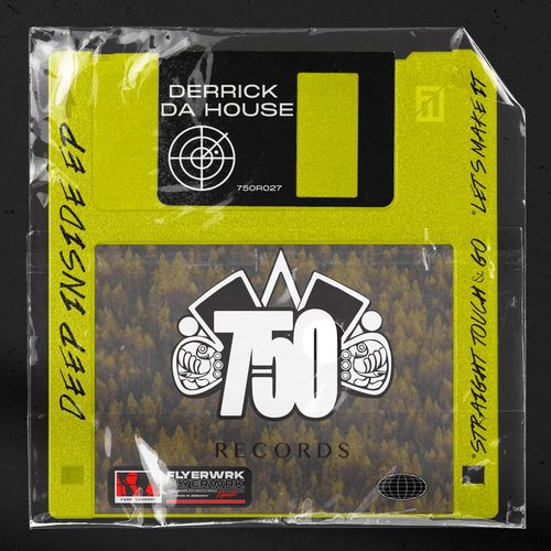 Derrick Da House - Deep Inside / 750 Records