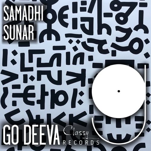 SunAR - Samadhi EP / Go Deeva Records