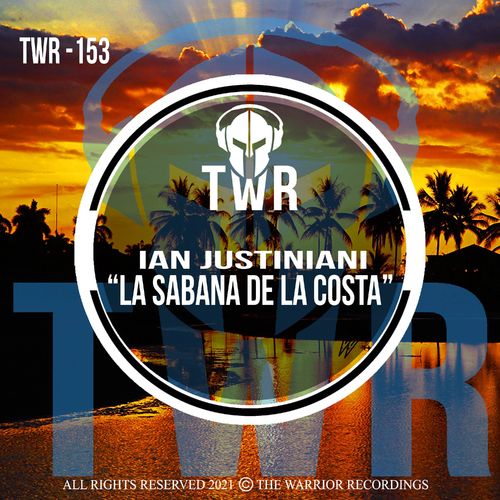 Ian Justiniani - La Sabana De La Costa / The Warrior Recordings
