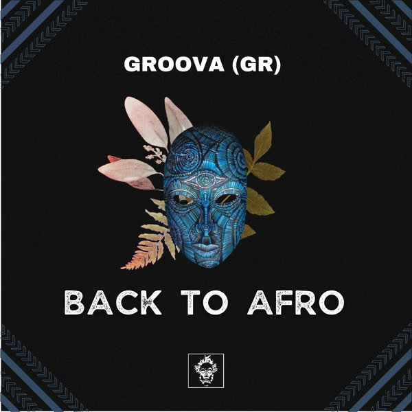 Groova (GR) - Back To Afro / Merecumbe Recordings