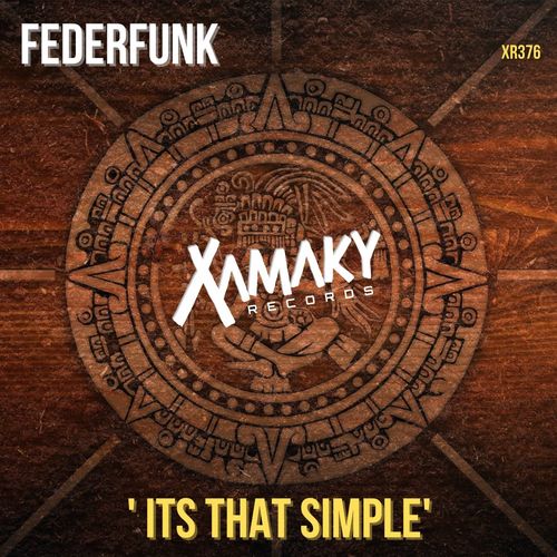 FederFunk - Its That Simple / Xamaky Records