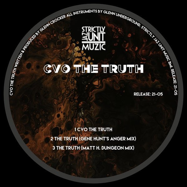 CVO - The Truth / Strictly Jaz Unit Muzic
