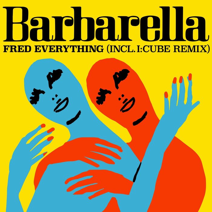 Fred Everything - Barbarella / Lazy Day Recordings