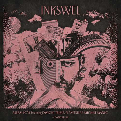 Inkswel - Astral Love (Smbd & Atjazz Remixes) / Atjazz Record Company