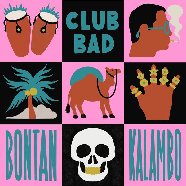 Bontan - Kalambo / Club Bad