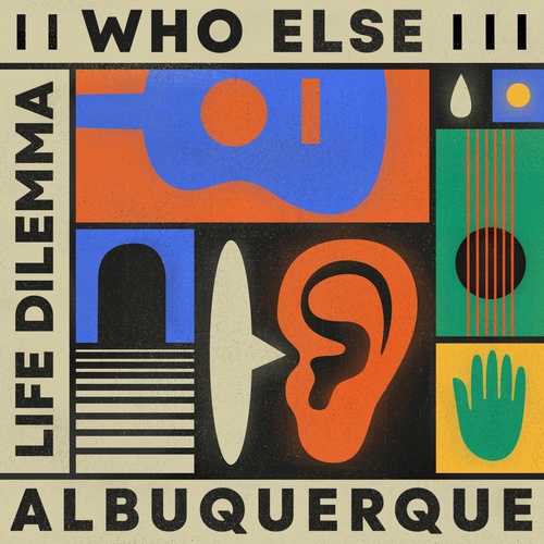 Albuquerque & Who Else - Life Dilemma EP / Get Physical Music