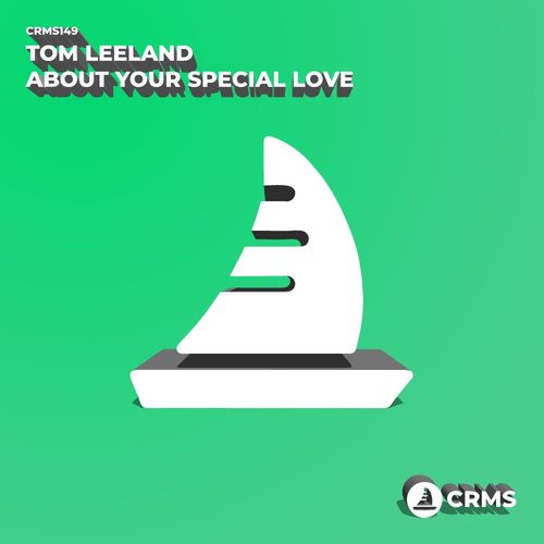 Tom Leeland - About Your Special Love / CRMS Records