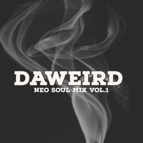 DaWeirD - New Soul Mix vol.1 / MCT Luxury