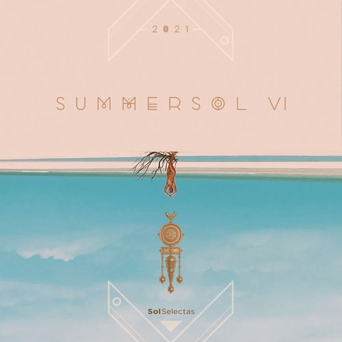 VA - Summer Sol VI / Sol Selectas