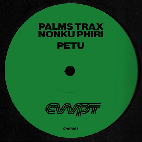 Palms Trax - Petu EP / CWPT