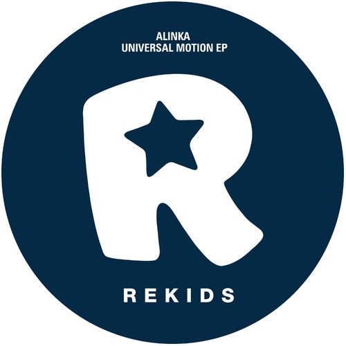 Alinka - Universal Motion EP / Rekids