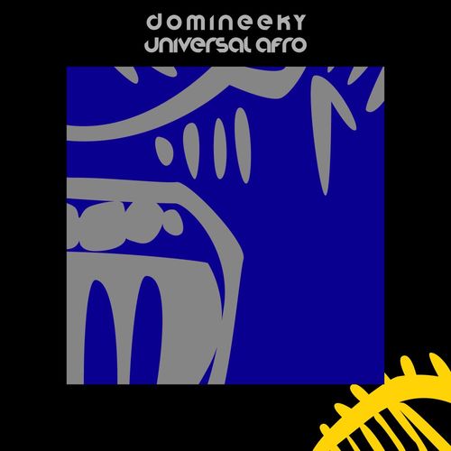 Domineeky - Universal Afro (International Edition) / Good Voodoo Music
