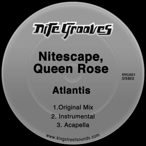 Nitescape & Queen Rose - Atlantis / Nite Grooves