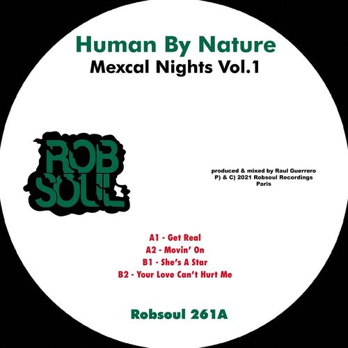 Human By Nature - Mexcal Nights Vol.1 / Robsoul