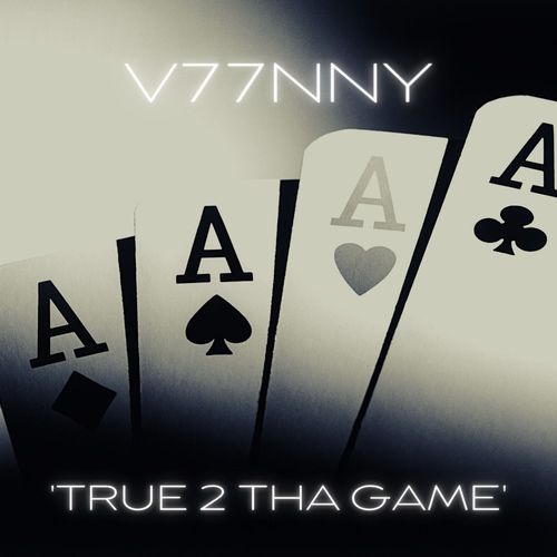 V77NNY - 'True 2 Tha Game' / Soul Room Records