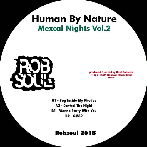 Human By Nature - Mexcal Nights Vol.2 / Robsoul