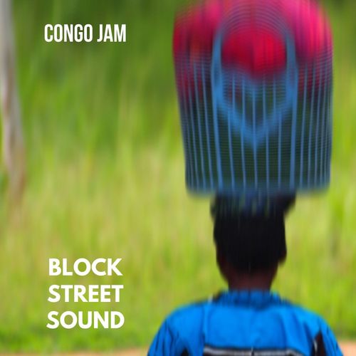Block Street Sound - Congo Jam / Disco Pool