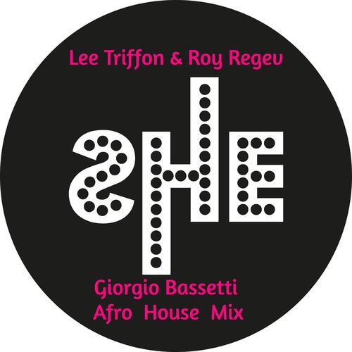 Lee Triffon & Roy Regev - Meditate (Giorgio Bassetti Afro House Mix) / She
