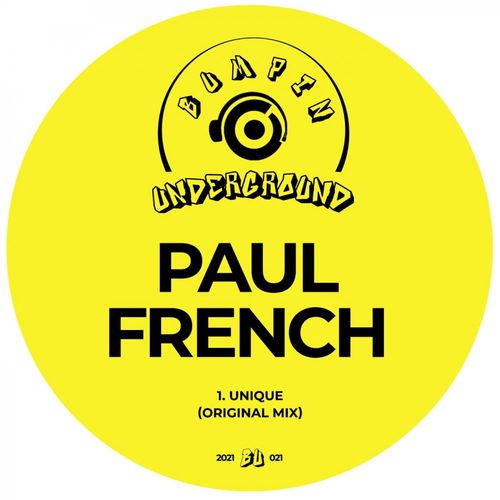 Paul French - Unique / Bumpin Underground Records
