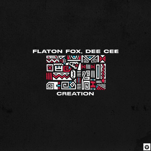 Flaton Fox & Dee Cee - Creation / Guettoz Muzik