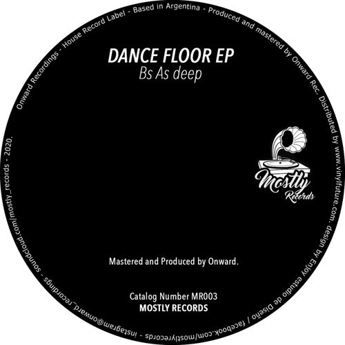 Bs As Deep & Maxi Iborquiza - Dance Floor / Onward Recordings
