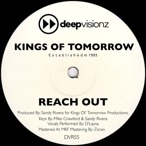 Kings of Tomorrow - Reach Out (KOT's NYC Mix) / Deepvisionz