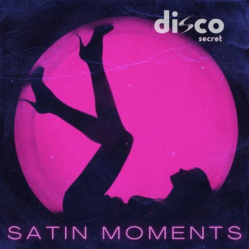 Disco Secret - Satin Moments / Funky Sensation Records