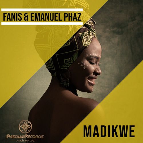 Fanis & Emanuel Phaz - Madikwe / Pasqua Records S.A