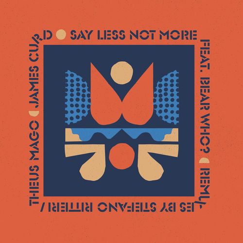 James Curd & Bear Who? - Say Less Not More / Exploited